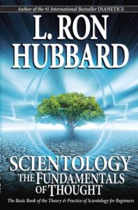 Scientology:  The Fundamentals of  Thought